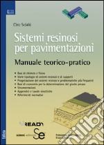 Sistemi resinosi per pavimentazioni. E-book. Formato PDF