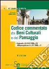 Codice commentato dei beni culturali e del paesaggio. E-book. Formato PDF ebook di Donato Antonucci