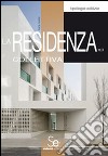 La residenza collettiva. E-book. Formato PDF ebook