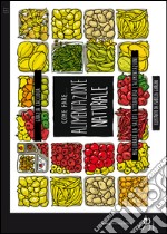 Come fare... Alimentazione naturale. Migliorare la salute attraverso l'alimentazione. E-book. Formato PDF ebook