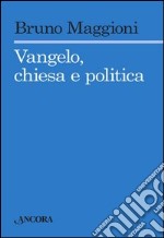 Vangelo chiesa e politica. E-book. Formato EPUB