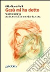 Gesù mi ha detto. Madre Speranza testimone dell'Amore Misericordioso. E-book. Formato EPUB ebook