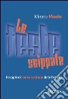 Le feste scippate. Riscoprire il senso cristiano delle festività. E-book. Formato EPUB ebook di Mimmo Muolo