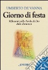 Giorno di festa. Riflessioni sulla Parola di Dio della domenica. Anno C. E-book. Formato EPUB ebook