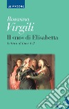 Il «no» di Elisabetta. Lettura di Luca 1-2. E-book. Formato EPUB ebook