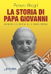 La storia di papa Giovanni. E-book. Formato EPUB ebook