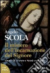 Il mistero dell'Incarnazione del Signore. E-book. Formato EPUB ebook