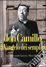 Don Camillo il Vangelo dei semplici. E-book. Formato PDF ebook