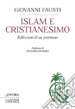 Islam e cristianesimo. E-book. Formato PDF ebook