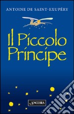 Il piccolo principe. E-book. Formato EPUB