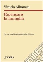 Ripensare la famiglia. E-book. Formato EPUB ebook