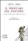 Il profumo del pastore. E-book. Formato EPUB ebook di Diego Fares