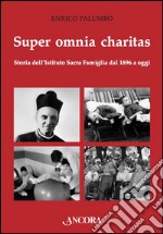 Super omnia charitas. E-book. Formato EPUB