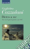 Dietro a me. Storia dei primi quattro apostoli. E-book. Formato EPUB ebook di Guglielmo Cazzulani