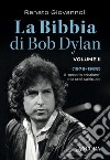 La Bibbia di Bob Dylan. Volume II: Il 'periodo cristiano' e la crisi spirituale (1978-1988). E-book. Formato EPUB ebook