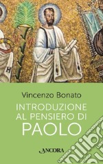 Introduzione al pensiero di Paolo. E-book. Formato EPUB