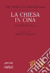 La Chiesa in Cina: Un futuro da scrivere. E-book. Formato EPUB ebook di Antonio Spadaro
