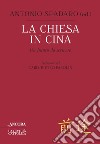 La Chiesa in Cina: Un futuro da scrivere. E-book. Formato EPUB ebook