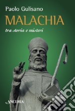 Malachia tra storia e misteri. E-book. Formato EPUB