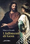 I fallimenti di Gesù. E-book. Formato EPUB ebook