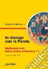 In dialogo con la Parola / 3: Meditazioni sulle letture festive ambrosiane. Dopo Pentecoste. E-book. Formato PDF ebook di Aristide Fumagalli