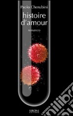 Histoire d'amour. E-book. Formato EPUB ebook