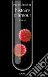 Histoire d'amour. E-book. Formato EPUB ebook di Paolo Cherubini