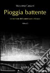 Pioggia battente. Le inchieste del commissario Micuzzi. E-book. Formato EPUB ebook