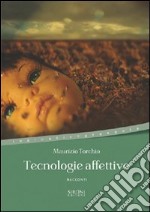 Tecnologie affettive. E-book. Formato EPUB ebook