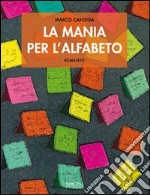 La mania per l'alfabeto. E-book. Formato EPUB