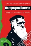 Compagno Darwin. L'evoluzione è di destra o di sinistra?. E-book. Formato EPUB ebook