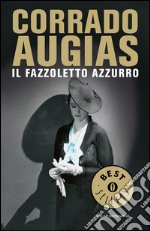 Il fazzoletto azzurro. E-book. Formato EPUB ebook