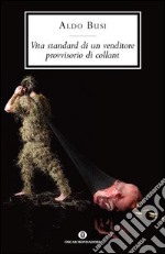 Vita standard di un venditore provvisorio di collant. E-book. Formato EPUB ebook