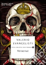 Veracruz. E-book. Formato EPUB ebook