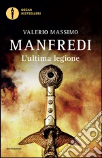 L' ultima legione. E-book. Formato EPUB ebook