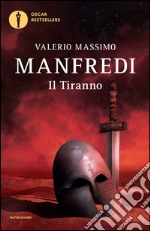 Il tiranno. E-book. Formato EPUB ebook