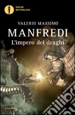 L' impero dei draghi. E-book. Formato EPUB ebook