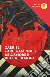 Dell'amore e di altri demoni. E-book. Formato EPUB ebook di Gabriel García Márquez