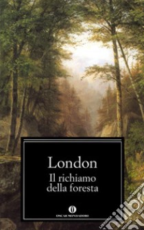 Il richiamo della foresta. E-book. Formato EPUB ebook di Jack London