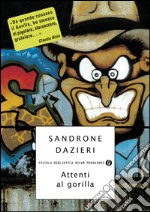 Attenti al gorilla. E-book. Formato EPUB ebook