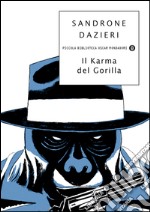 Il karma del gorilla. E-book. Formato EPUB ebook