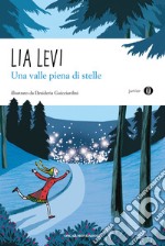 Una valle piena di stelle. E-book. Formato EPUB ebook