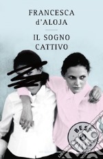 Il sogno cattivo. E-book. Formato EPUB ebook