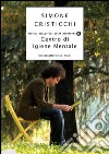 Centro di igiene mentale. Un cantastorie tra i matti. E-book. Formato EPUB ebook