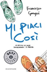 Mi piaci così. E-book. Formato EPUB ebook