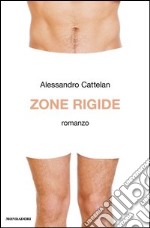 Zone rigide. E-book. Formato EPUB ebook