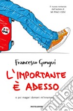 L' importante è adesso. E-book. Formato EPUB ebook