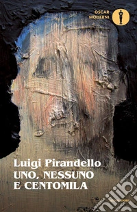 Uno, nessuno e centomila. E-book. Formato EPUB ebook