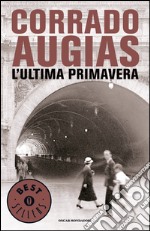 L' ultima primavera. E-book. Formato EPUB ebook