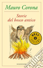 Storie del bosco antico. E-book. Formato EPUB ebook